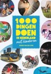 Jeroen van der Spek - 1000 dingen doen in Nederland met kinderen