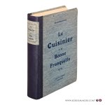 Grandchamp, Mique. - Le Cuisinier à la Bonne Franquette.