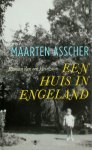 Maarten Asscher - Een huis in Engeland Roman van een kleinzoon