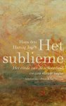 Hans den Hartog Jager - Het sublieme - het einde van de schoonheid en een nieuw begin