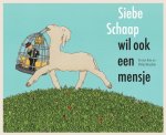 Kirsten Boie - Siebe Schaap wil ook een mensje
