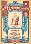 Scharroo, P.W. (tekst); André Vlaanderen (omslagontwerp) - Spreken in het openbaar. Wenken voor hen, die willen leeren in het openbaar te spreken. Weten en Kunnen No. 135. 2e Herziene druk
