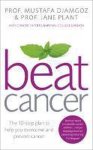 Jane Plant, Mustafa Djamgoz - Beat Cancer