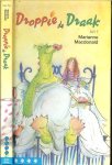 Macdonald, Marianne.  Vertaling Annemarie Hormann   Geillustreerd  door Harmen van Straaten - Droppie de Draak
