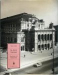Maria Kramer - Die Wiener Staatsoper Zerstörung und Wiederaufbau