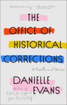 Danielle Evans - The Office of Historical Corrections