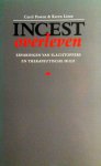 Poston , Carol . & Karen Lison . [ isbn 9789021515502 ] 0328 - Incest  Overleven .  ( Ervaringen van slachtoffers en therapeutische hulp . ) Wetenschappelijk onderzoek van Nel Draijer heeft aangetoond dat één  op de 6 vrouwen als kind ongewenste seksuele ervaringen heeft opgedaan. Volwassenen die zo'n diep -