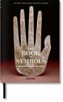 Ami Ronnberg, Kathleen Martin, e.a. - The Book of Symbols / Reflections on archetypal images
