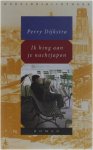 Perry Dijkstra - Ik hing aan je nachtjapon