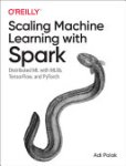 Adi Polak - Scaling Machine Learning with Spark