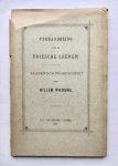 Wiersma, Willem - [Friesland, Sneek, 1894] Verhandeling over de Friesche Leenen. Academisch proefschrift, J. F. van Druten, Sneek, 1894, 82 pp.