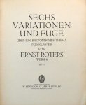 Roters, Ernst: - Sechs Variationen und Fuge über ein bretonisches Thema für Klavier. Werk 4