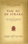 Muls, J. / Toussaint van Boelaere, F. / Claes, E. / Cauwelaert, A. van - Van nu en straks