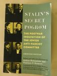 Rubenstein Joshua - Stalin's Secret Pogrom / The Postwar Inquisition of the Jewish Anti-Fascist Committee