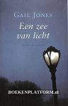 Jones, Gail - Een zee van licht