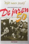 Rolf Boost - Herinneringen aan De Jaren 50 (Kijk naar jezelf)