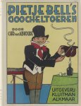 Chr  van Abkoude D A Bueno de Mesquita - Pietje Bell's goocheltoeren