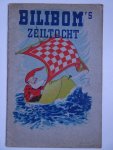Joustra, L. & Guus Mensink. - Bilibom's Zeiltocht. Een kabouter-avontuur.