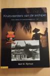 Rijnhout, Bart M. - Kruisvaarders van de archipel. Catalina vliegboten van de Marineluchtvaartdienst 1941-1957