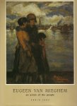 Erwin Joos, Eugeen van Mieghem - Eugeen Van Mieghem 1875-1930 An Artist of the People