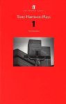 Tony Harrison - Tony Harrison Plays 1