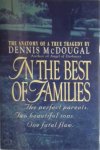 Dennis McDougal - In the Best of Families