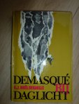 Noël Degaulle, A.J. - Demasqué bij daglicht