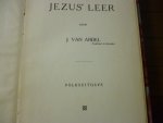Andel J van - de mozaische wet,Jezus leer,Jezus laatste vaarwel envan Adam tot Abraham