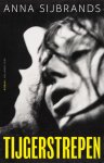 Anna Sijbrands - (1) Tijgerstrepen