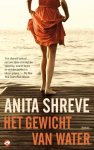 Anita Shreve - Het gewicht van water