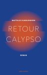 Matthijs Eijgelshoven - Retour Calypso