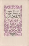 HAAN, Jacob Israël de - Jerusalem. (Met opdracht van Johanna de Haan-van Maarseveen).