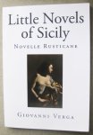 Verga, Giovanni - Lawrence, D.H. ( translated by) - Little Novels of Sicily - Novelle Rusticane Verga, Giovanni - Lawrence, D.H. ( translated by) - Little Novels of Sicily - Novelle Rusticane