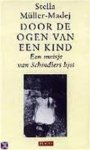 Stella Müller-madej, Karol Lesman - Door de ogen van een kind een meisje van Schindlers lijst