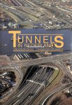 Stiksma, Kees - Tunnels in Nederland
