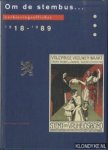Elzinga, D.J. & G. Voerman - Om de stembus... verkiezingsaffiches 1918 - 1989