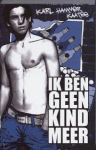 Hammer Katee, K. - Ik ben geen kind meer Hammer Katee, K. - Ik ben geen kind meer