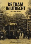 Hulzen, Dr. A. van - De Tram in Utrecht (een halve eeuw personenvervoer), 127 pag. paperback, zeer goede staat