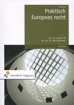I.M. Huzen . , M. Wormsbecher - Praktisch Europees recht