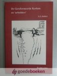 Jonker, A.J. - De Gereformeerde Kerken en arbeiders --- Academisch proefschrift Jonker, A.J. - De Gereformeerde Kerken en arbeiders --- Academisch proefschrift
