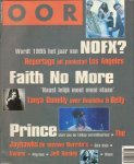Diverse auteurs - Muziekkrant Oor 1995 nr. 05, met o.a. PRINCE (2 p.), DICK DALE (4 p.), JAYHAWKS (4 p.), CIRQUE DU SOLEIL (1 p.), SWANS (3 p.), EPITAPH (4 p.), FAITH NO MORE  (4 p.), goede staat