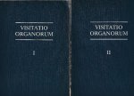 Dunning, Albert (onder redactie van) - Visitatio organorum Deel 1 en Deel 2