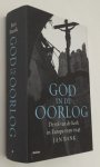 Bank, Jan, - God in de oorlog. De rol van de Kerk in Europa 1939-1945