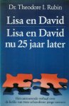 Rubin, Dr. Theorde I. - Lisa en David / Lisa en David nu 25 jaar later