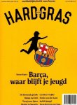 HUGO BORST, MATTHIJS VAN NIEUWKERK, HENK SPAAE - Hard Gras 130