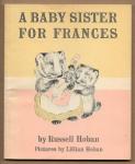 Hoban, Russell met illustratie in zachte kleuren van Lillian Hoban - A Baby Sister for Frances