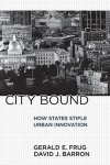 Frug, Gerald E., Barron, David J. - City Bound