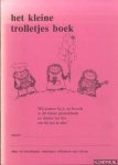 Willemsen-van Witsen, Marianne (tekst en tekeningen) - Het kleine trolletjes boek