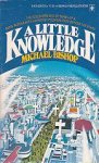 Bishop, Michael - A Little Knowledge