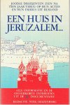 Heizenberg, Niek (red.) - Een huis in Jeruzalem ... Joodse dissidenten zien na tien jaar terug op hun acties en hun exodus uit